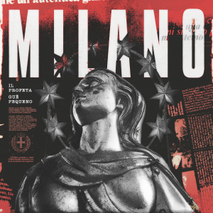 Il Profeta的專輯MILANO (Explicit)