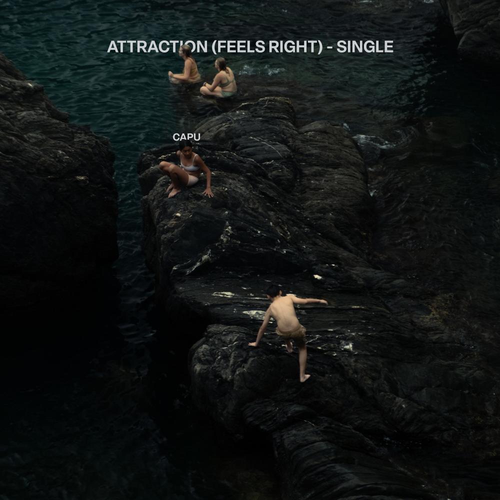 attraction (feels right)