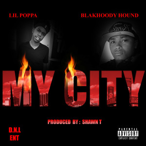 Album My City (Explicit) from BlakHoody Hound