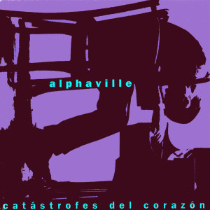 收聽Alphaville的La escalera歌詞歌曲