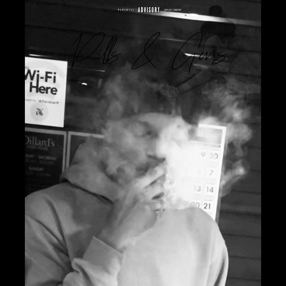 Pills & Gens (Explicit)