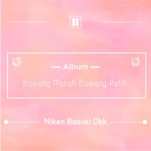 Dengarkan Kisah Bawang Merah Bawang Putih lagu dari Group Star dengan lirik