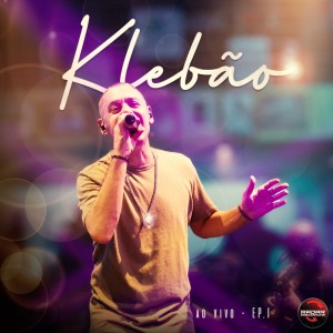 Album EP. 1 (Ao Vivo) from Klebão