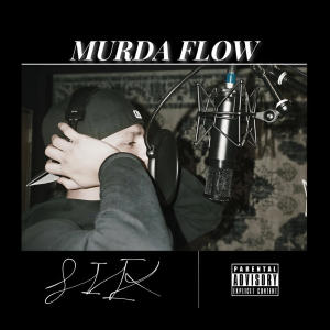 收聽siix的Murda Flow (Explicit)歌詞歌曲