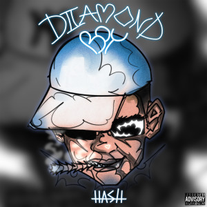 Album Hash from Diamond Boy