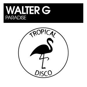 Walter G的專輯Paradise