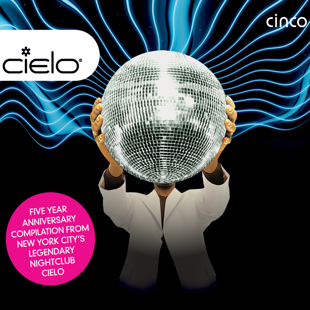 Cielo Cinco Now - CD1 (Continuous Mix)