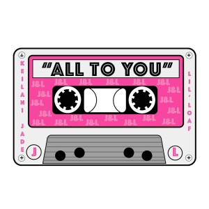 收聽Keilani Jade的All To You (Explicit)歌詞歌曲