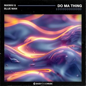 Album Do Ma Thing oleh Blue Man