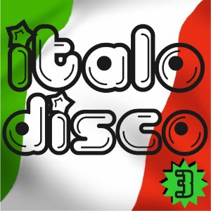 Various的专辑Italo Disco 3