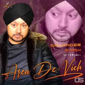 Dalvinder Singh的專輯Area De Vich
