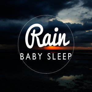 ดาวน์โหลดและฟังเพลง Rained Off พร้อมเนื้อเพลงจาก Baby Sleep