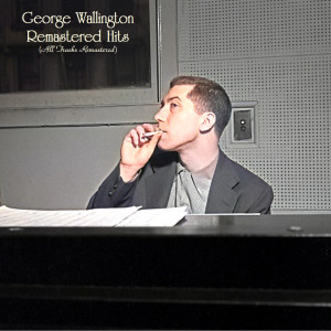收聽George Wallington的Godchild (Remastered 2018)歌詞歌曲
