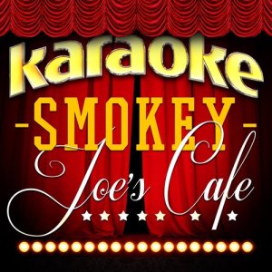 Karaoke - Smokey Joe's Cafe