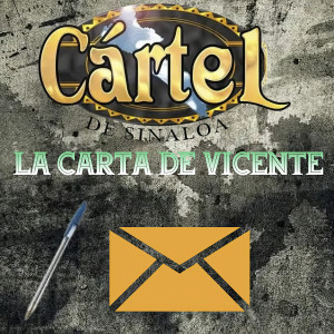 อัลบัม La Carta de Vicente ศิลปิน Grupo Cartel
