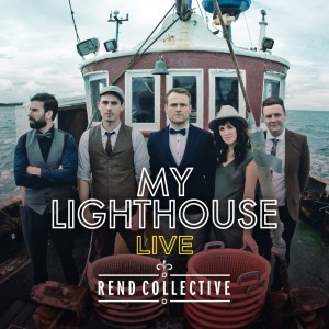 收聽Rend Collective的My Lighthouse (Live)歌詞歌曲