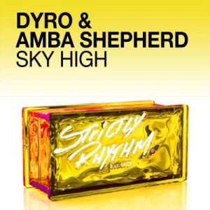 ดาวน์โหลดและฟังเพลง Sky High (Original Mix) พร้อมเนื้อเพลงจาก Dyro