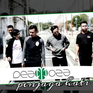 Dengarkan Penjaga Hati lagu dari Deamoza dengan lirik