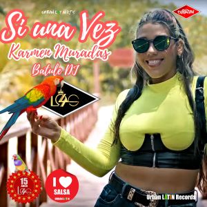 Album Si Una Vez (Urban Latin's Salsa Urbana Edit) from Karmen Muradas