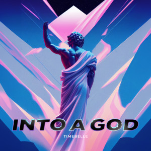 Album Into a God from TimeBelle
