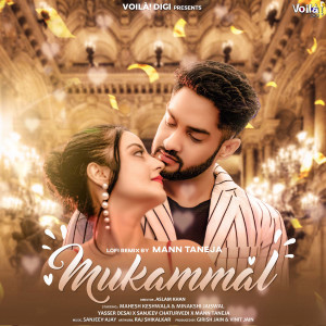 Album Mukammal (Lofi Remix) from Yasser Desai