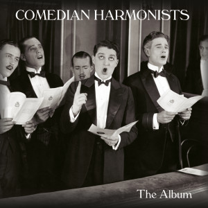 Comedian Harmonists的专辑The Album
