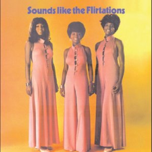 收聽The Flirtations的Stay歌詞歌曲