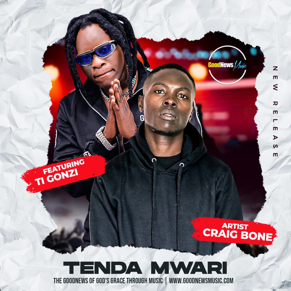 Tenda Mwari (feat. Ti Gonzi)