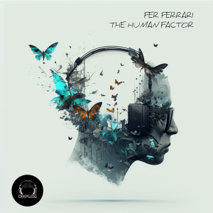 Listen to The Human Factor song with lyrics from Fer Ferrari