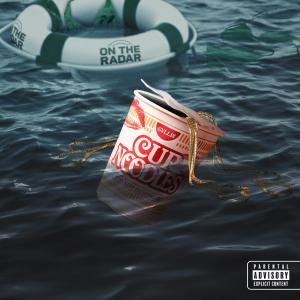On the Radar的專輯Just Keep Floating (Explicit)