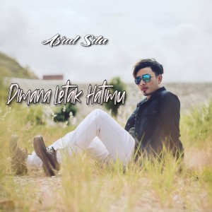 Asrul Sita的专辑Dimana Letak Hatimu