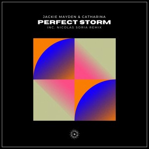 Listen to Perfect Storm (Original Mix) song with lyrics from Jackie Mayden
