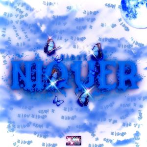 Nique的專輯NIQUER (Explicit)