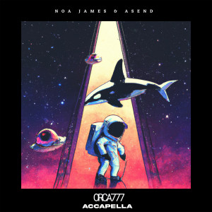 Album Orca777 (Accapella) oleh Noa James
