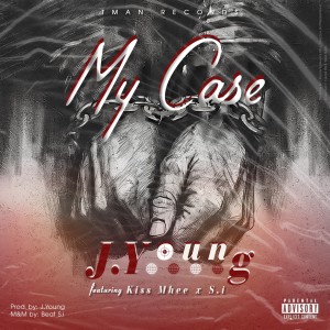 收聽J.Young的My Case (Explicit)歌詞歌曲