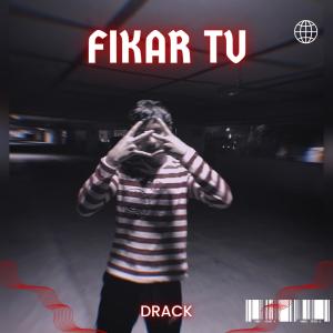 Drack的专辑Fikar tu (Explicit)