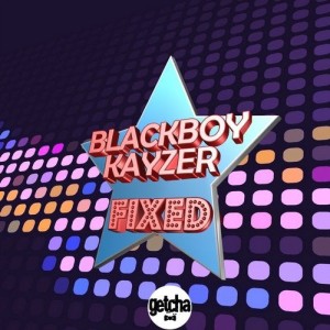 Album Fixed oleh BlackBoy KAYZER