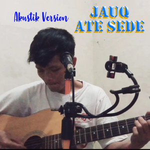 Dengarkan Jauq Ate Sede (Akustik Version) lagu dari Risa D.U.A dengan lirik