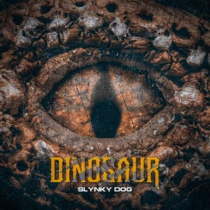 Listen to DINOSAUR song with lyrics from SLYNKY DOG