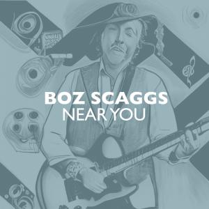 Boz Scaggs的專輯Near You