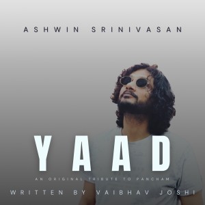 Listen to Yaad song with lyrics from Ashwin Srinivasan