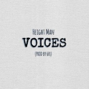 收聽Height Man的Voices歌詞歌曲