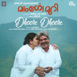 Album Dhoore Dhoore (From "Mangomury") oleh 4 Musics