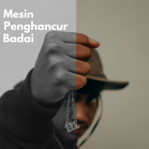 Listen to Mesin Penghancur Badai song with lyrics from Brotherham