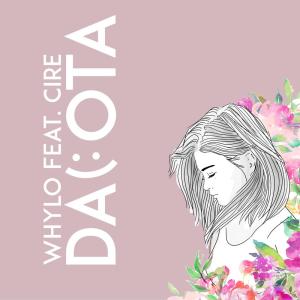收聽WHYLO的Dakota歌詞歌曲