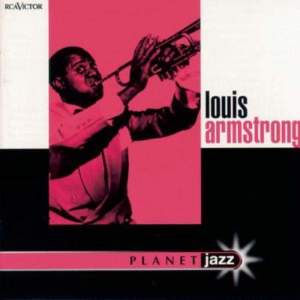 Louis Armstrong的專輯Planet Jazz - Jazz Budget Series