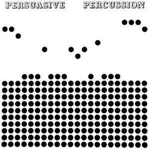 Persuasive Percussion dari Terry Snyder