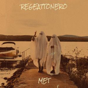 Album Regeattonero (Explicit) from Met