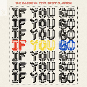 The Magician的專輯If You Go