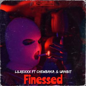 ดาวน์โหลดและฟังเพลง Finessed (feat. Chewbaka & uanbit) (Explicit) พร้อมเนื้อเพลงจาก Lil Rexxx